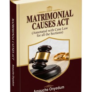 matrimonial causes act (annotated with case law for all the sections)